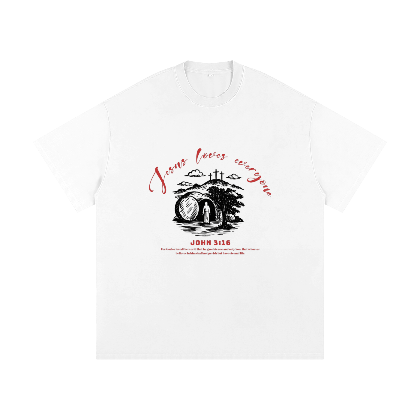 Jesus Loves Everyone T-Shirt